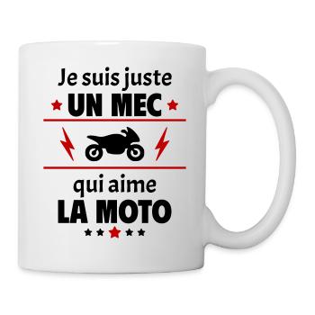 Juste un mec qui aime la moto, motard, noël,Moto - Mug blanc - blanc - Droite