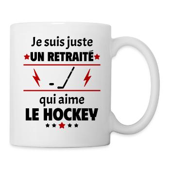 Juste un retraité qui aime le hockey, retraite - Mug blanc - blanc - Droite