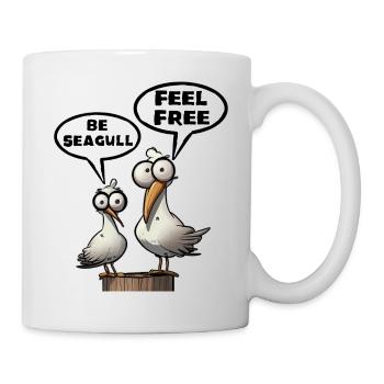Die Bäädden Möwen - Be Seagull feel free Funshirt - Tasse - Weiß - Rechts