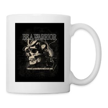 Be a Warrior – True Legends Never Die - Mug - white - Right
