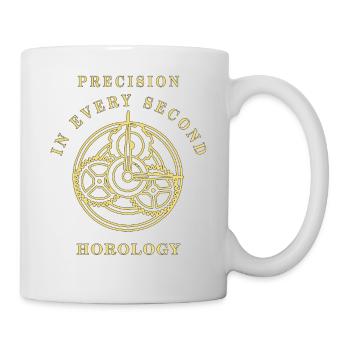 HOROLOGY PRECISION IN EVERY SECOND - Tasse - Weiß - Rechts