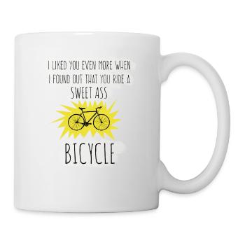 I liked you even more - Sweet Ass Bicycle - Tasse - Weiß - Rechts