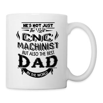Best CNC Machinist Dad - Mug - white - Right