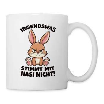 Irgendwas Stimmt Mit Hasi Nicht Böses Hasi - Tasse - Weiß - Rechts