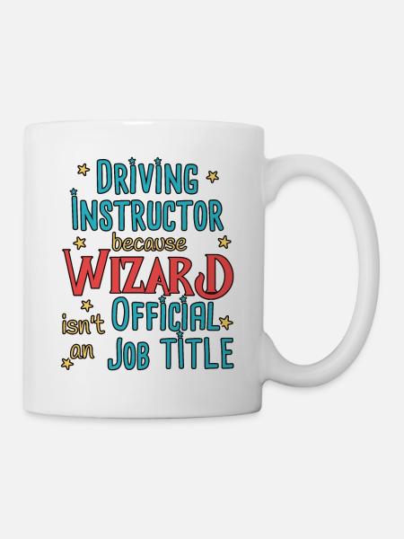 Driving Instructor Wizard Fahrschule - Tasse - Weiß