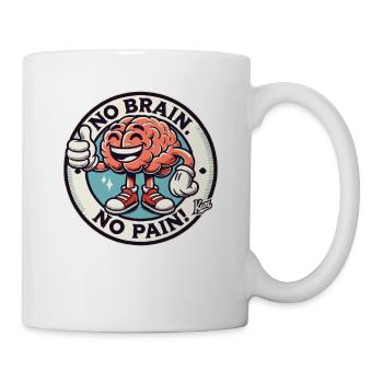 Brain: No brain, no pain with thumbs up - Mug - white - Right