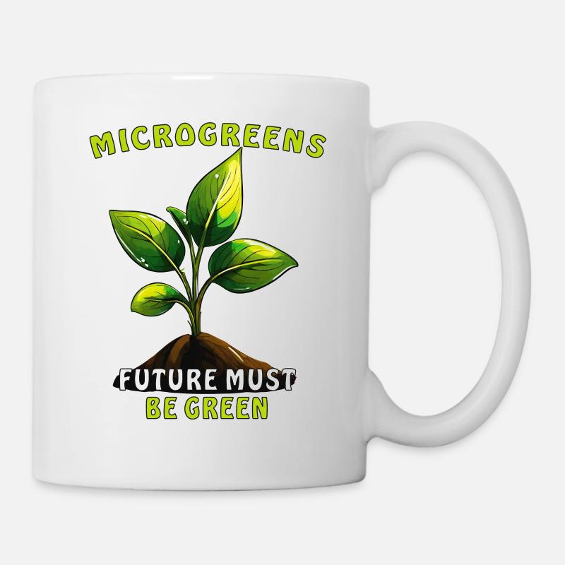 PFLANZE MICROGREENS FUTURE MUST BE GREEN - Tasse - Weiß