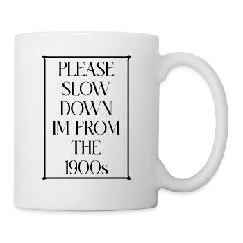 Vintage Slow Down - Tasse - Weiß - Rechts