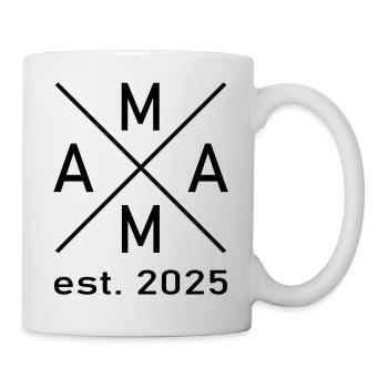 Mama 2025 - Tasse - Weiß - Rechts