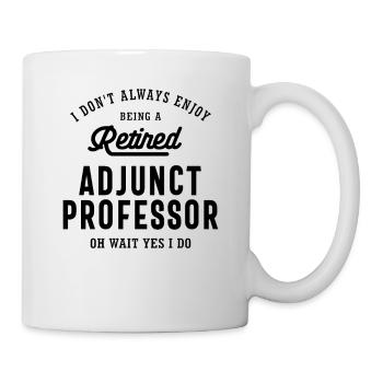 Retired Adjunct Professor Pride - Mug - white - Right