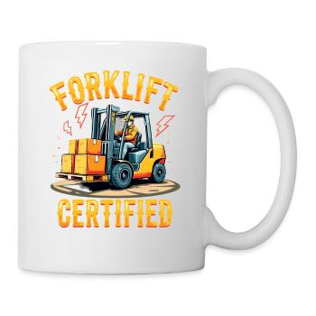 Forklift Certified Gabelstapler - Tasse - Weiß - Rechts