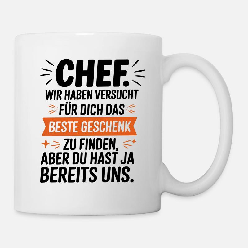 Chef Geschenk Wir Haben Versucht Das Beste - Tasse - Weiß