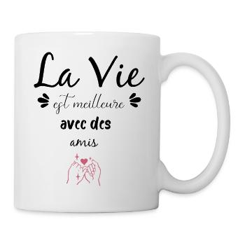 Mit Freunden ist das Leben besser - Tasse - Weiß - Rechts