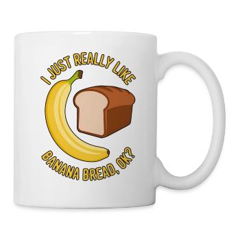 Banana Bread Saying Funny Banana Bread Gift - Mug - white - Right
