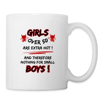Women over 50 are extra hot... 50th Birthday - Mug - white - Right