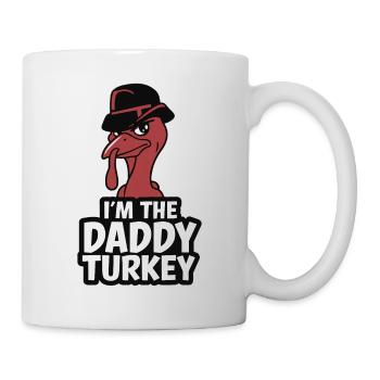 Daddy Turkey Thanksgiving - Tasse - Weiß - Rechts