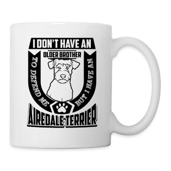 I Have An Airedale Terrier - Mug - white - Right