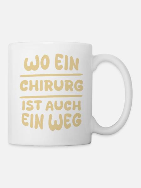 Chirurg als Chirurg - Tasse - Weiß
