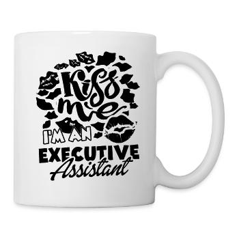 Kiss Me I am An Executive Assistant - Mug - white - Right