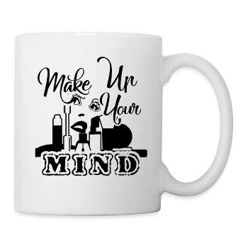Makeup Artist Makeup your Mind - Mug - white - Right