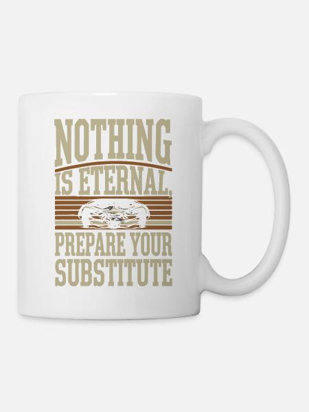 NICHTS IST EWIG - Tasse - Weiß