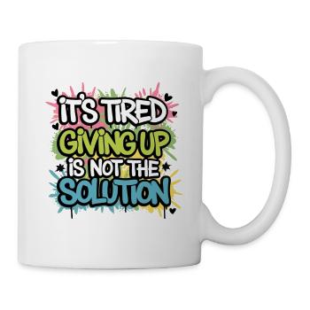 NIEMALS AUFGEBEN - Tasse - Weiß - Rechts