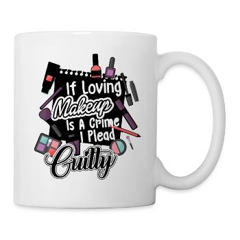 Makeup Artist Shirt If Loving - Mug - white - Right
