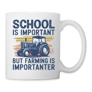 L’école est importante L’agriculture est plus importante Drôle - Mug blanc - blanc - Droite