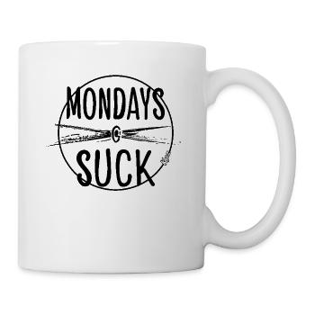 Mondays are stupid - Mug - white - Right