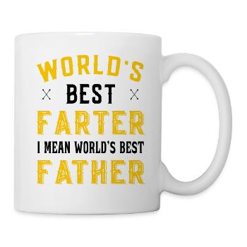 Worlds best Farter I mean worlds best Farther - Tasse - Weiß - Rechts