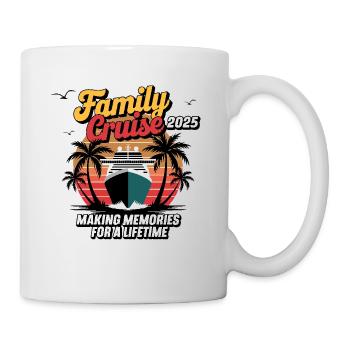 Family Cruise 2025 Kreuzfahrt für Kreuzfahrt - Tasse - Weiß - Rechts