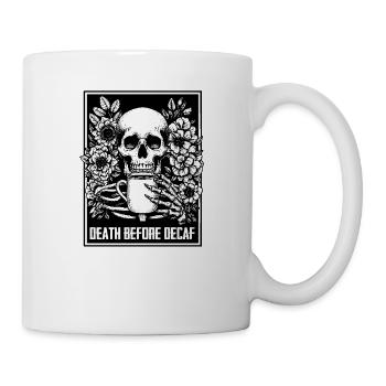 Death Before Decaf Coffee Lover Meme Skeleton Sarc - Mug - white - Right