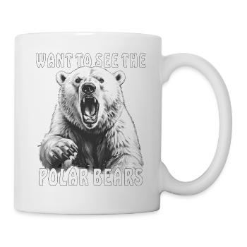 WANT TO SEE THE POLAR BEARS - Mug - white - Right