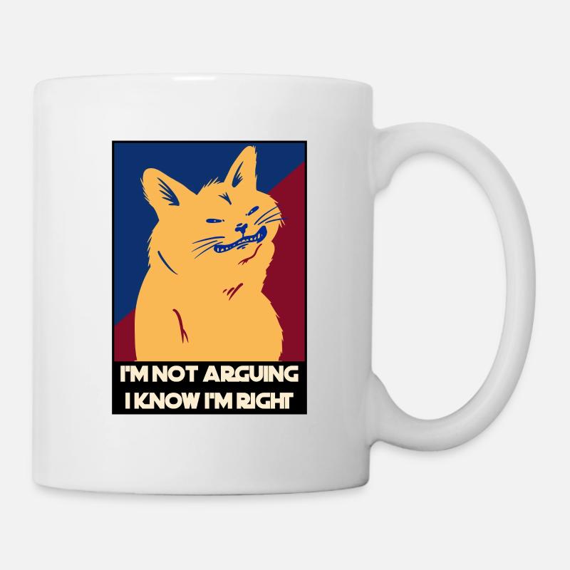 I'm not arguing, I know I'm right cat - Mug - white