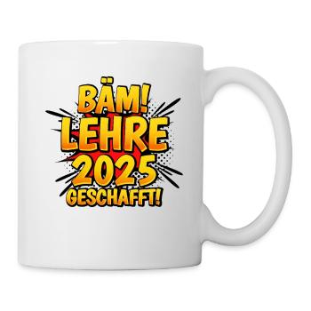 Bäm Lehre Geschafft 2025 - Tasse - Weiß - Rechts