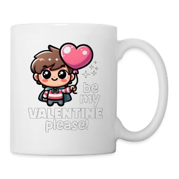 WOULD YOU BE MY VALENTINE PLEASE - HAPPY VALENTINE - Mug - white - Right