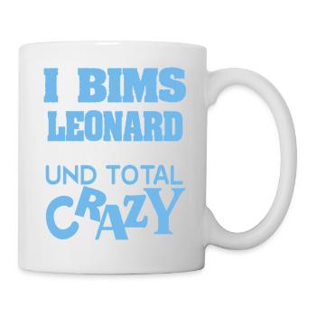 Spruch Leonard - Tasse - Weiß - Rechts