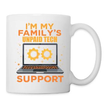 I'm My Family's Unpaid Tech Support - Funny - Mug blanc - blanc - Droite