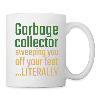 Garbage collector Valentinstag Sweeping you - Tasse - Weiß - Rechts