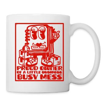 Busy Mess - Motivation and business mindset - Mug - white - Right
