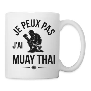 Je peux pas j'ai Muay Thai - Mug blanc - blanc - Droite