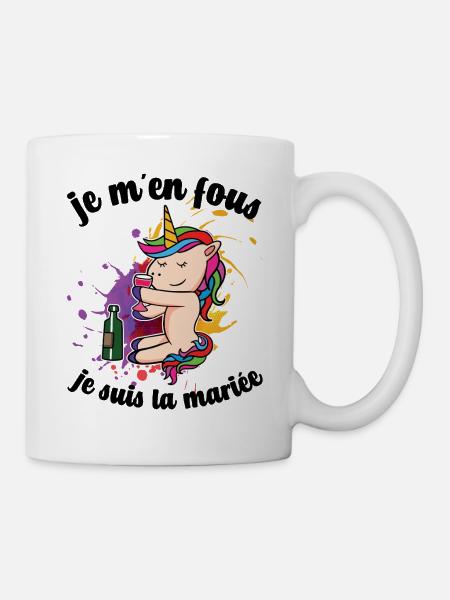 Je M'en Fous Je Suis La Future Mariée Licorne EVJF - Mug blanc - blanc