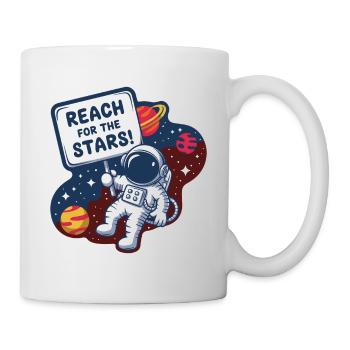 GREIFEN SIE NACH DEN STERNEN - Tasse - Weiß - Rechts
