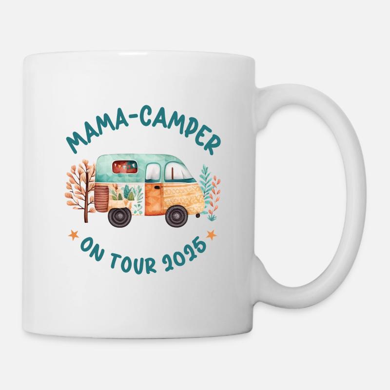 Mama Camper 2025 Camping Urlaub Reise Wohnwagen - Tasse - Weiß