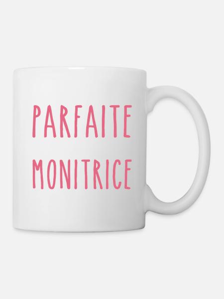 Pas parfaite mais je suis Monitrice - Mug blanc - blanc