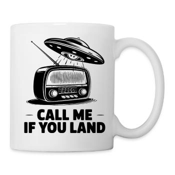 UFO Radio - Appelez-moi si vous atterrissez - Mug blanc - blanc - Droite