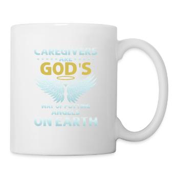 Caregivers Are God's Way Of Putting Angels On Eart - Tasse - Weiß - Rechts