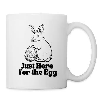 Just Here for the Egg - Mug - white - Right