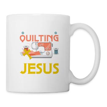 All I Need Today Is A Little Bit Of Quilting Sewin - Tasse - Weiß - Rechts