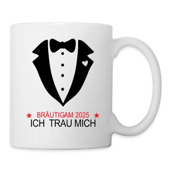 Bräutigam 2025 ICH TRAU MICH Hochzeit Heirat Ehe - Tasse - Weiß - Rechts